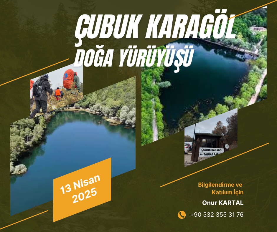 Çubuk Karagöl Doğa Yürüyüşü