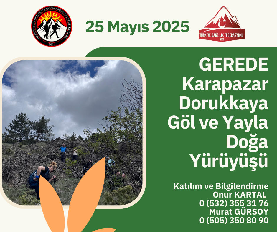 Gerede Karapazar Dorukkaya Doğa Yürüyüşü