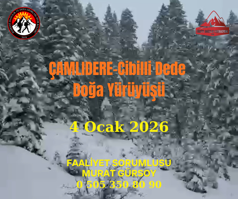Çamlıdere Cibilli Dede Doğa Yürüyüşü