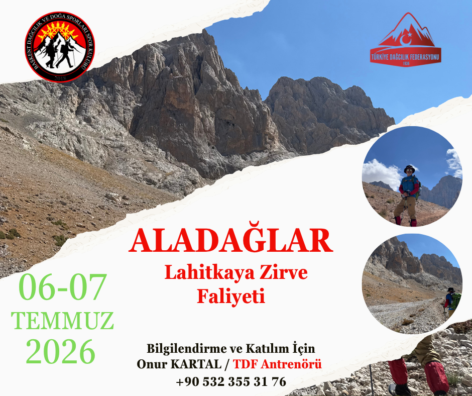 Aladağlar Lahitkaya Zirve